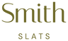 Smith Slats
